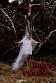 دانلود فیلم Bride of Violence سال 2018