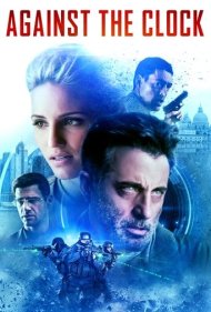 دانلود فیلم Against the Clock سال 2019 - در برابر ساعت