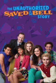 دانلود فیلم The Unauthorized Saved by the Bell Story سال 2014 - داستان غیرمجاز نجاتیافته توسط زنگ