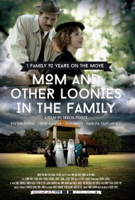 دانلود فیلم Mom and Other Loonies in the Family سال 2015 - مادر و دیگر دیوانه‌های خانواده