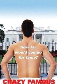 دانلود فیلم Crazy Famous سال 2017 - دیوانه مشهور