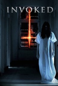 دانلود فیلم Invoked سال 2015 - احضار شده