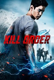 دانلود فیلم Kill Order سال 2017