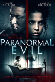 دانلود فیلم Paranormal Evil سال 2017 - شیطان ماوراء الطبیعه