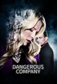 دانلود فیلم Dangerous Company سال 2015 - همراه خطرناک