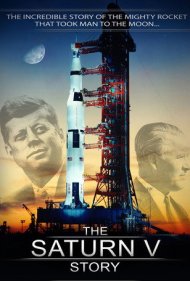 دانلود فیلم The Saturn V Story سال 2014 - داستان ساترن ۵