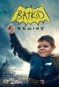 Batkid Begins 2015