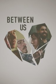 دانلود فیلم Between Us سال 2016 - میان ما