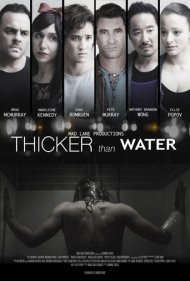 دانلود فیلم Thicker Than Water سال 2018 - غلیظ تر از آب