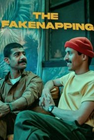 دانلود فیلم The Fakenapping سال 2025 - آدم‌ربایی قلابی