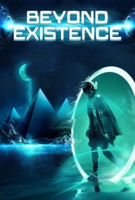 دانلود فیلم Beyond Existence سال 2022 - فراتر از هستی