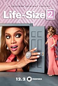 دانلود فیلم Life-Size 2 سال 2018 - حجم زندگی 2