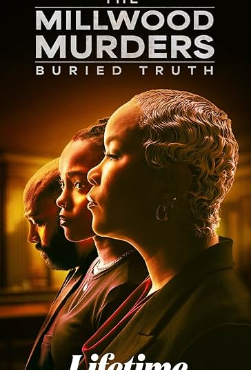The Millwood Murders: Buried Truth
