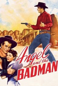 دانلود فیلم Angel and the Badman سال 1947 - فرشته و مرد شرور