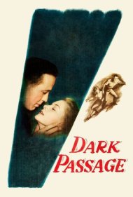 دانلود دوبله فارسی فیلم Dark Passage سال 1947