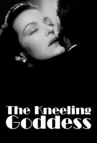 دانلود فیلم The Kneeling Goddess سال 1947 - الهه زانو زده