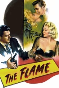 دانلود فیلم The Flame سال 1947 - شعله