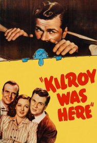 دانلود فیلم Kilroy Was Here سال 1947 - کیلروی اینجا بود