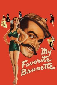 دانلود فیلم My Favorite Brunette سال 1947 - سبزه رویای من