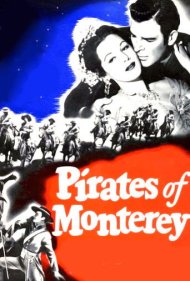 دانلود فیلم Pirates of Monterey سال 1947 - دزدان دریایی مونتری