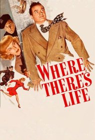 دانلود فیلم Where There's Life سال 1947 - آنجا که زندگی هست