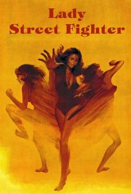 دانلود فیلم Lady Street Fighter سال 1977 - زن مبارز خیابانی