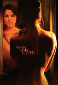 دانلود فیلم When Will I Be Loved سال 2004 - چه زمانی دوست داشته خواهم شد