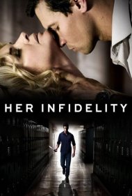 دانلود فیلم Her Infidelity سال 2015 - خیانت او