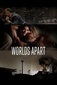 دانلود فیلم Worlds Apart سال 2015 - دنیاهای جداگانه