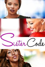 دانلود فیلم Sister Code سال 2015 - قانون خواهرانه