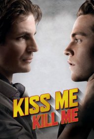 دانلود فیلم Kiss Me, Kill Me سال 2015 - مرا ببوس، مرا بکش