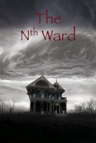 دانلود فیلم The Nth Ward سال 2017