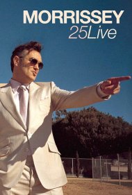 دانلود فیلم Morrissey - 25 Live سال 2013 - موریسی: ۲۵ سال اجرای زنده