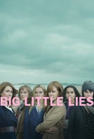 دانلود فیلم Big Little Lies سال 2017 - دروغ‌های کوچک بزرگ