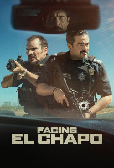 Facing El Chapo