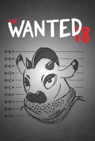 دانلود فیلم The Wanted 18 سال 2014 - ۱۸ گاو تحت تعقیب