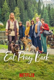 دانلود فیلم Eat Pray Bark سال 2026 - بخور دعا کن پارس کن