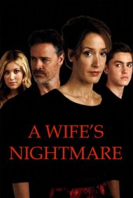 A Wife's Nightmare 2014