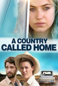 دانلود فیلم A Country Called Home سال 2016 - کشوری به نام خانه