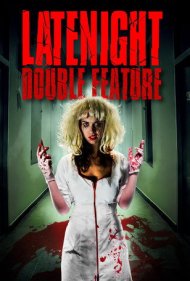Late Night Double Feature 2016