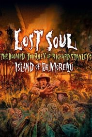 دانلود فیلم Lost Soul: The Doomed Journey of Richard Stanley's Island of Dr. Moreau سال 2014 - روح گمشده: سفر محکوم به فنای جزیره دکتر مورو اثر ریچارد استنلی