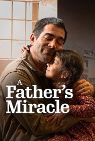دانلود دوبله فارسی فیلم A Fathers Miracle سال 2026 - معجزه پدرانه