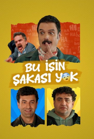 Bu İşin Şakası Yok
