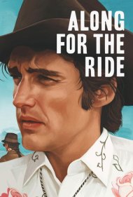 دانلود فیلم Along for the Ride سال 2016 - همسفر