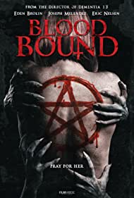 دانلود فیلم Blood Bound سال 2019 - پیمان خونین