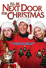 دانلود فیلم I'll Be Next Door for Christmas سال 2018