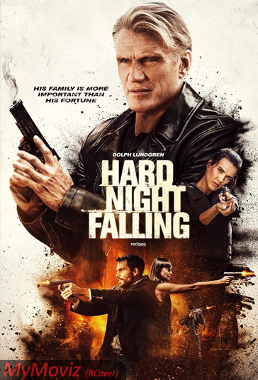 دانلود فیلم Hard Night Falling سال 2019 - سقوط شب سخت