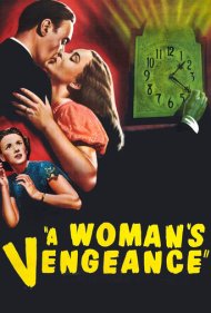 دانلود فیلم A Woman's Vengeance سال 1948 - انتقام یک زن