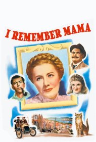 دانلود فیلم I Remember Mama سال 1948 - مامان را به یاد میآورم