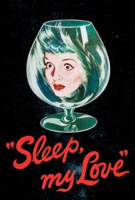 دانلود فیلم Sleep, My Love سال 1948 - بخواب عشق من